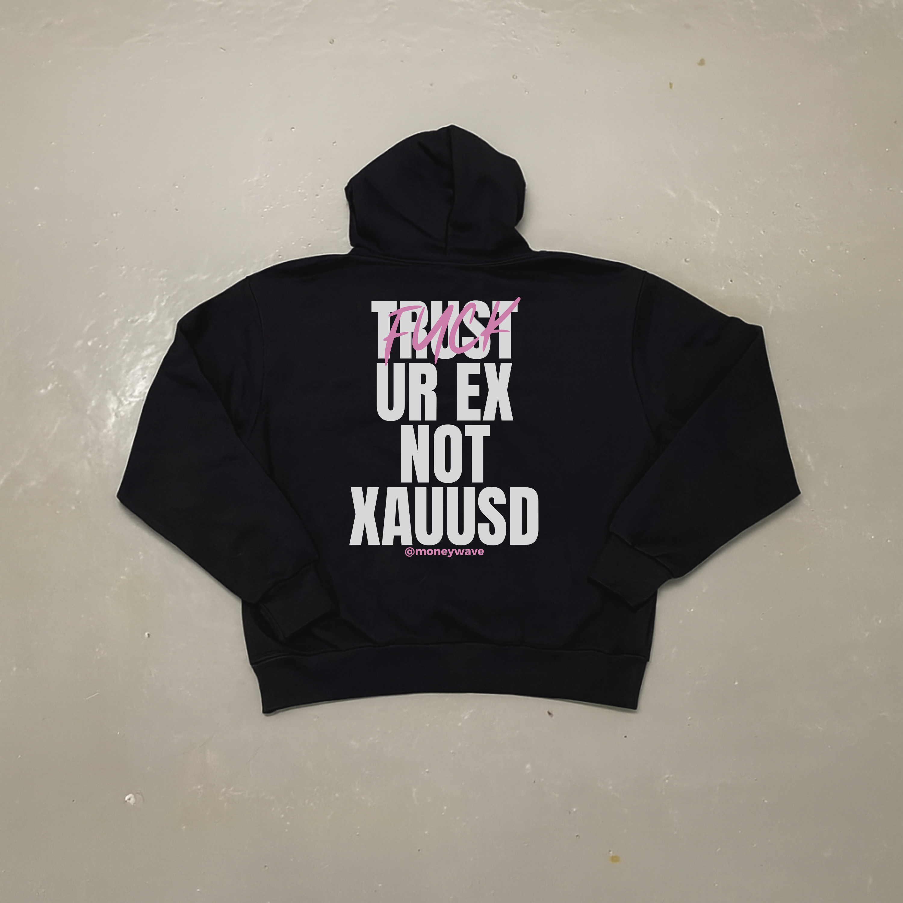 Hoodies Trust ur ex <3