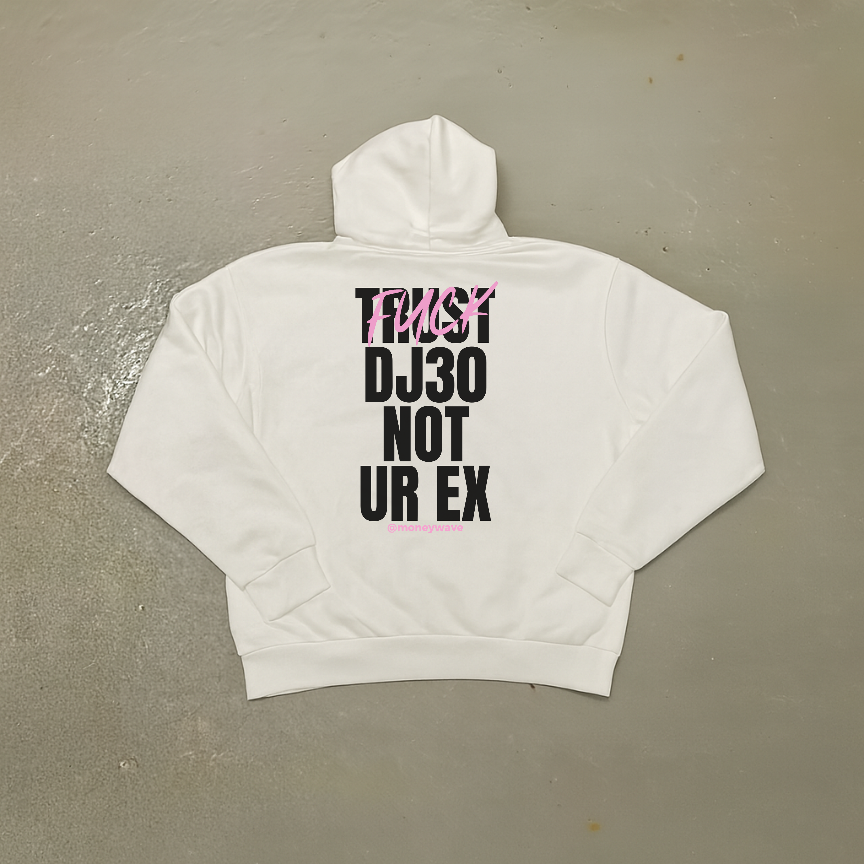 Hoodies Trust X not ur ex <3