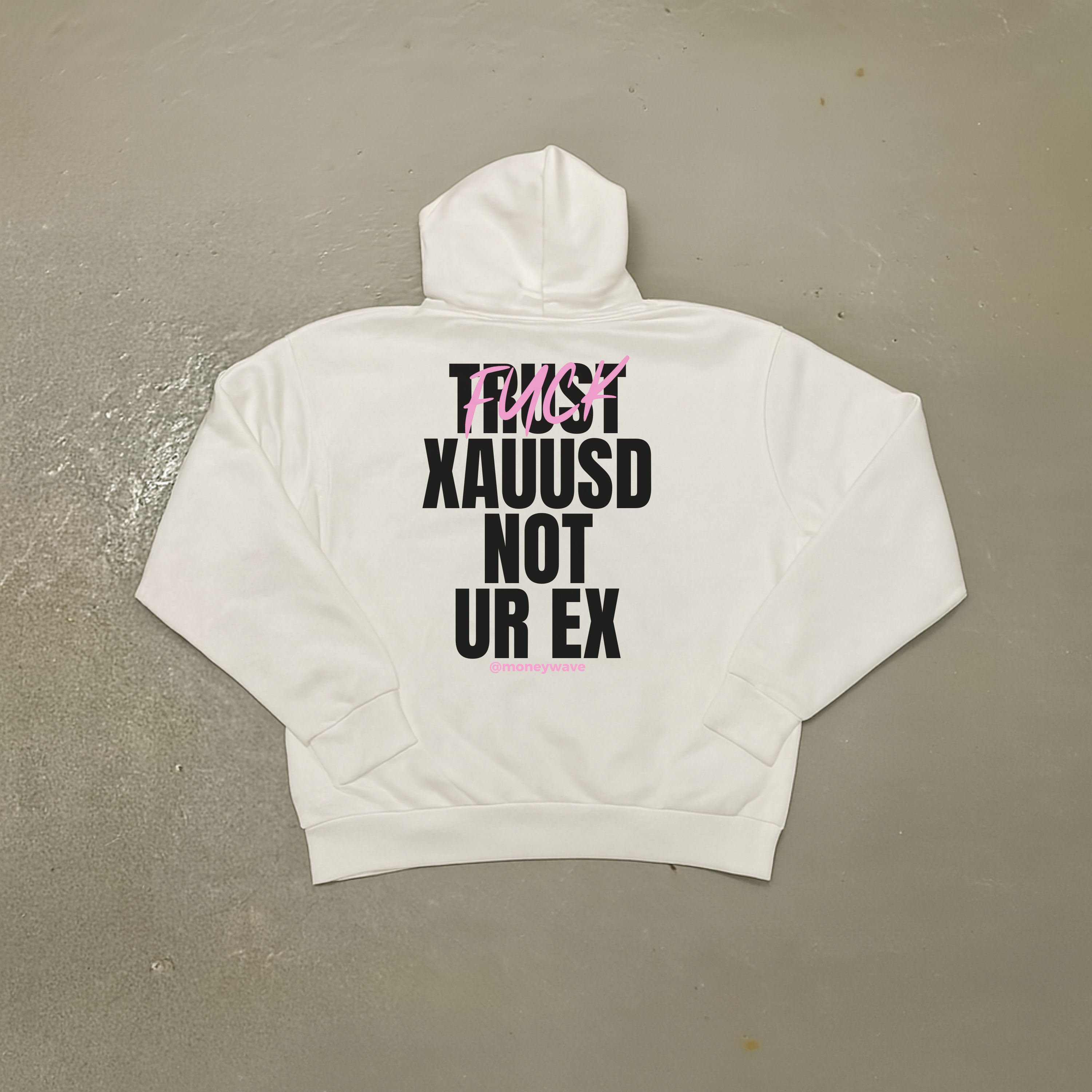 Hoodies Trust X not ur ex <3
